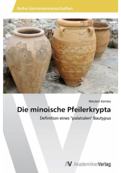 Die Minoische Pfeilerkrypta