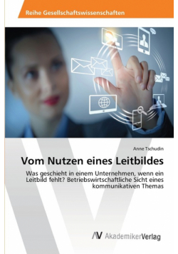 Vom Nutzen eines Leitbildes