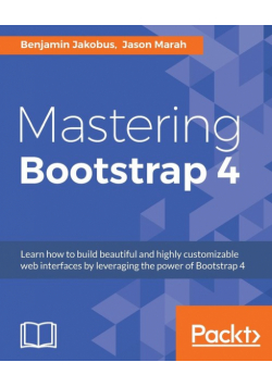 Mastering Bootstrap 4