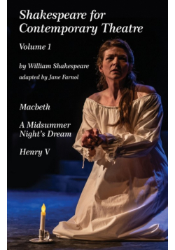 Shakespeare for Contemporary Theatre
