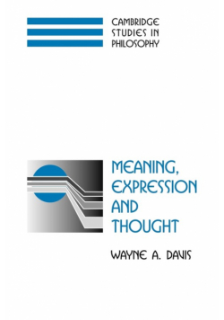 Meaning, Expression and Thought