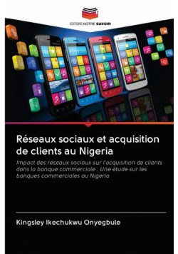 Réseaux sociaux et acquisition de clients au Nigeria