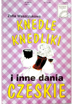 Knedle knedelki i inne dania czeskie