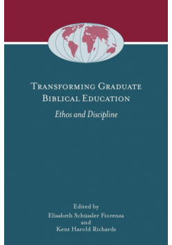 Transforming Graduate Biblical Education
