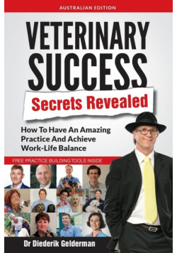 Veterinary Success Secrets Revealed