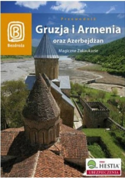 Gruzja i Armenia oraz Azerbejdżan
