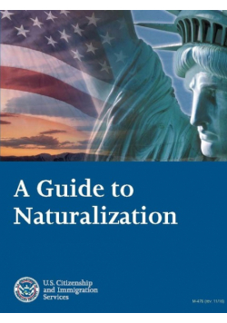 A Guide to Naturalization