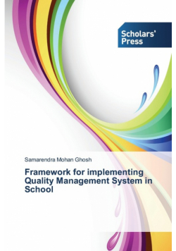 Framework for implementing Quality Management System in School