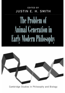 The Problem of Animal Generation in Early Modern Philosophy