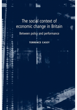 The social context of economic change in Britain