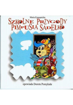 Szkolne Przygody Pimpusia Sadelko audiobook