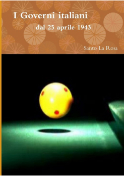 I Governi italiani dal 25 aprile 1943