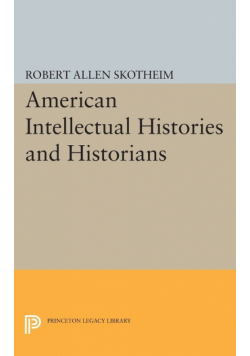 American Intellectual Histories and Historians