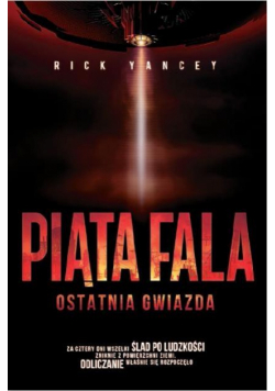 Piąta fala T.3 Ostatnia gwiazda