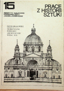 Teoretyczne podstawy Architektury Wieku XIX