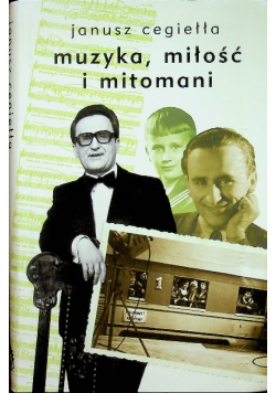 Muzyka miłość i mitomani