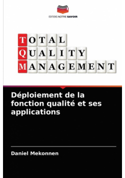 Déploiement de la fonction qualité et ses applications