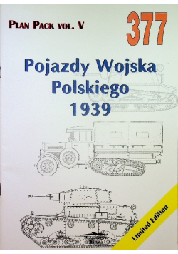 Plan Pack vol V 337 Pojazdy Wojska Polskiego 1939
