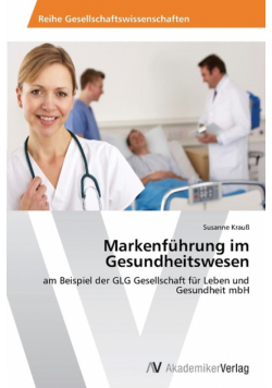 Markenführung im Gesundheitswesen