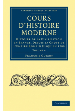 Cours d'histoire moderne - Volume 4