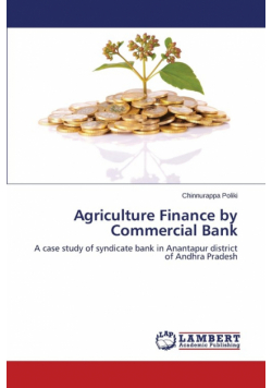 Agriculture Finance by Commercial Bank