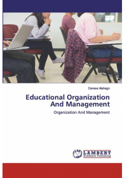 Educational Organization And Management