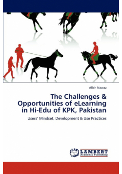 The Challenges & Opportunities of eLearning in Hi-Edu of KPK, Pakistan