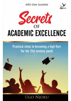 Secrets of Academic Excellence