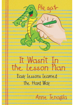 It Wasn't in the Lesson Plan