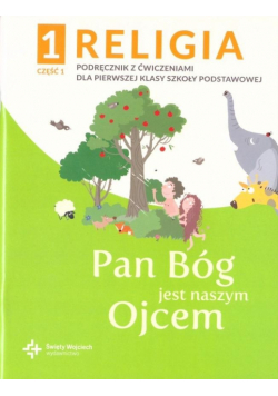 Katechizm SP 1 Pan Bóg jest naszym Ojcem cz.1