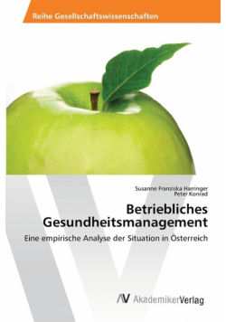 Betriebliches Gesundheitsmanagement