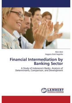 Financial Intermediation by Banking Sector