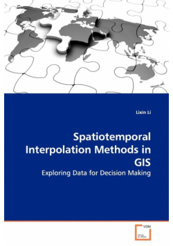 Spatiotemporal Interpolation Methods in GIS