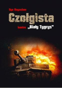 Czołgista kontra ,,Biały Tygrys"
