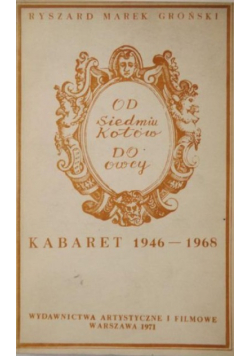 Od Siedmiu Kotów do Owcy Kabaret 1946 - 1968