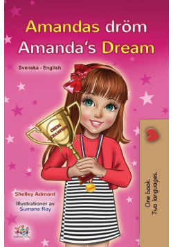 Amanda's Dream (Swedish English Bilingual Book for Kids)