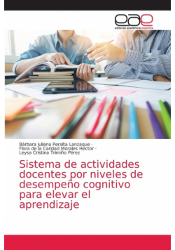 Sistema de actividades docentes por niveles de desempeño cognitivo para elevar el aprendizaje