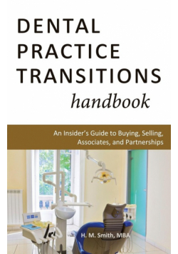 Dental Practice Transitions Handbook