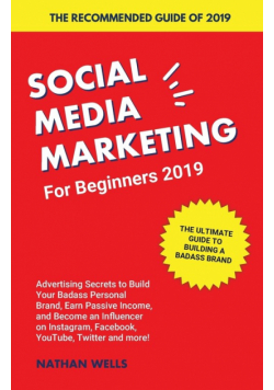 Social Media Marketing for Beginners 2019