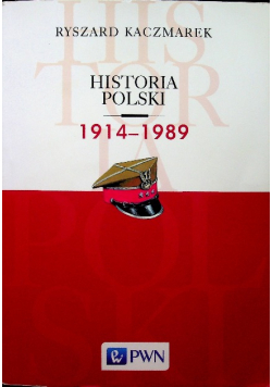 Historia Polski 1914 1989