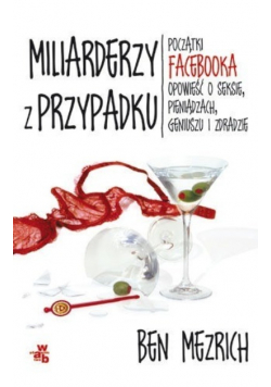 Miliarderzy z przypadku