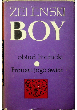 Boy obiad literacki Proust i jego świat
