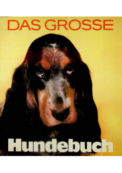 Das Grosse Hundebuch