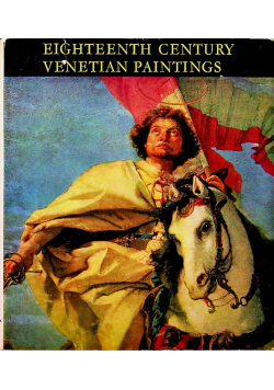 Eighteenth Century Venetian Paintings