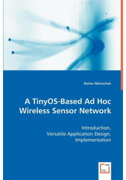 A TinyOS-Based Ad Hoc Wireless Sensor Network