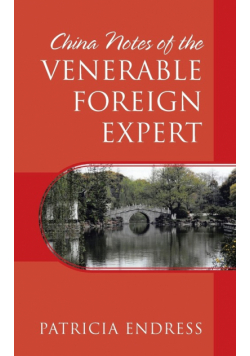 China Notes of the Venerable Foreign Expert