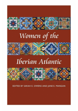 Women of the Iberian Atlantic