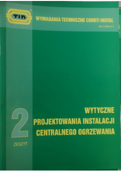 Wytyczne projektowania instalacji centralnego ogrzewania 2