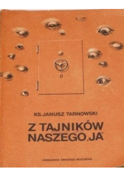 Z Tajników Naszego " JA"