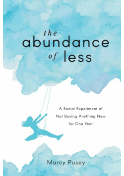 The Abundance of Less